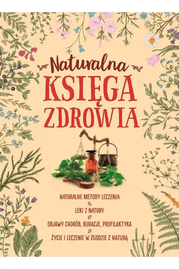 Naturalna ksi�ga zdrowia - Marta Szyd�owska