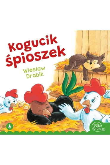 Kogucik �pioszek - Wies�aw Drabik