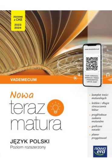 Nowa Teraz matura. Jzyk polski. Vademecum z cyfrowym wspomaganiem nauki. Poziom rozszerzony