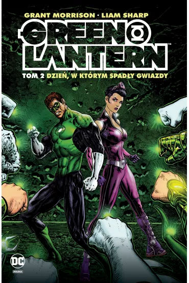 Uniwersum DC Dzie, w ktrym spady gwiazdy. Green Lantern. Tom 2 - Grant Morrison, Liam Sharp