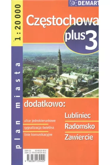 Plan miasta +3 Cz�stochowa, Lubliniec, Radomsko, Zawiercie 1:20 000