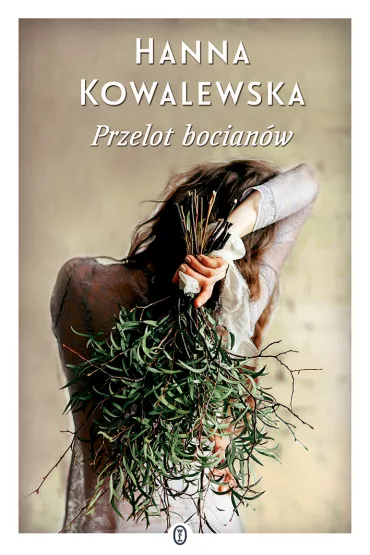 Przelot bocian�w. Zawrocie. Tom 5 - Hanna Kowalewska
