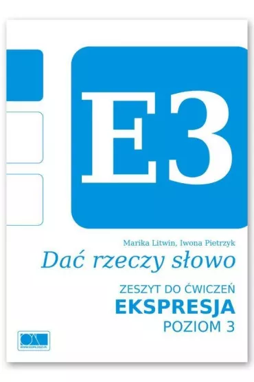 Da� rzeczy s�owo. Ekspresja - poziom 3. - Iwona Pietrzyk, Marika Litwin