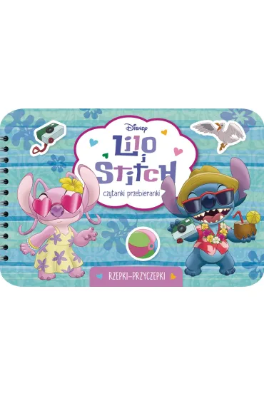 Czytanki przebieranki. Rzepki-przyczepki. Disney Lilo i Stitch - Monika Kiersnowska