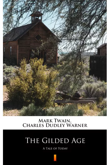 eBook The Gilded Age mobi epub - Mark Twain, Charles Dudley Warner