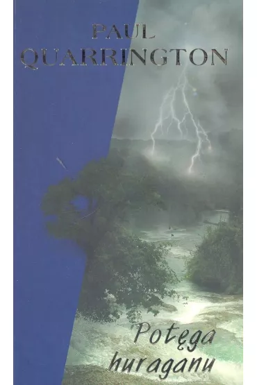 Pot�ga Huraganu - Paul Quarrington