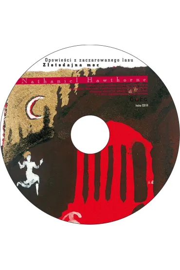 Audiobook Z�otodajna moc. Mity greckie. Opowie�ci z zaczarowanego lasu CD - Nathaniel Hawthorne