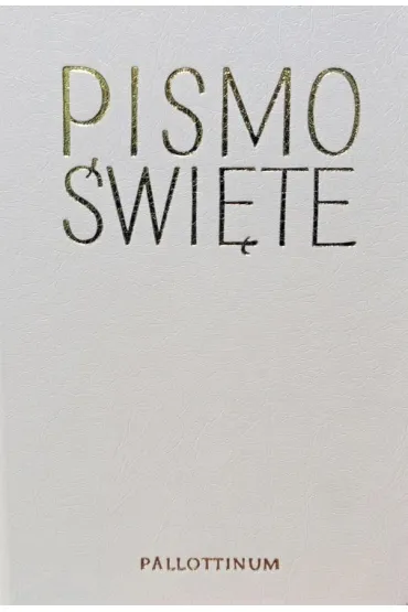Biblia Pielgrzyma oprawa eko. bia�a paginatory