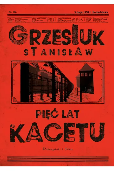 eBook Pi lat kacetu mobi epub - Stanisaw Grzesiuk