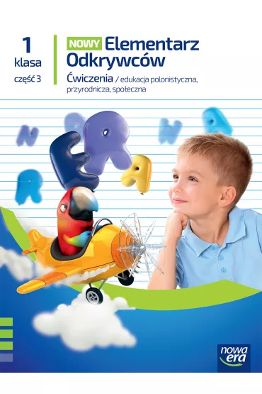 Nowy Elementarz Odkrywc�w NEON. Edukacja polonistyczna, przyrodnicza, spo�eczna. �wiczenia. Klasa 1. Cz�� 3 - Barbara St�pie�, Ewa Hryszkiewicz, Joanna Winiecka-Nowak
