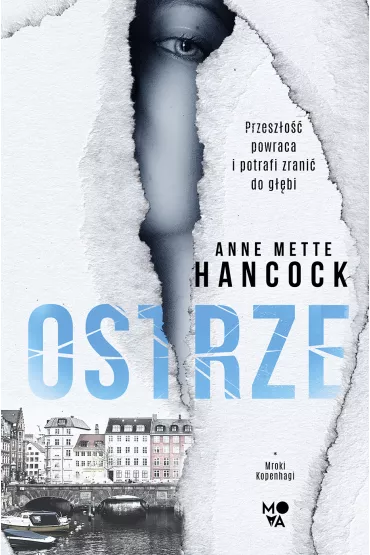 Ostrze. Mroki Kopenhagi. Tom 1 - Anne  Mette Hancock