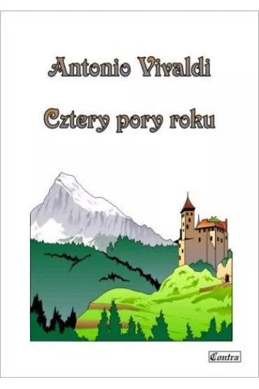 Antonio Vivaldi. Cztery pory roku - Irena  Warmi�ska