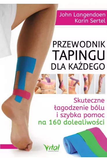 Przewodnik tapingu dla ka�dego - John Langendoen