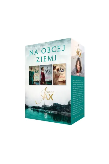Pakiet Na obcej ziemi. Tomy 1-3: Nowe �ycie, Czas pokuty, Powiew nadziei - Joanna Jax