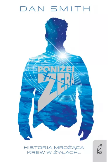 Poni�ej zera - Dan Smith, Helena  Skowron