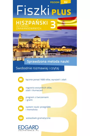 Fiszki plus. Hiszpa�ski dla �rednio zaawansowanych. Poziom B2 - Joanna Ostrowska