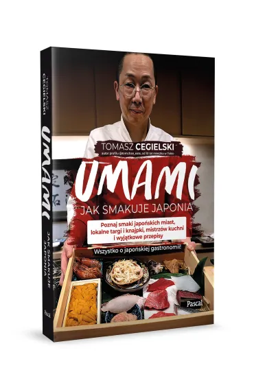 Umami. Jak smakuje Japonia - Tomasz  Cegielski