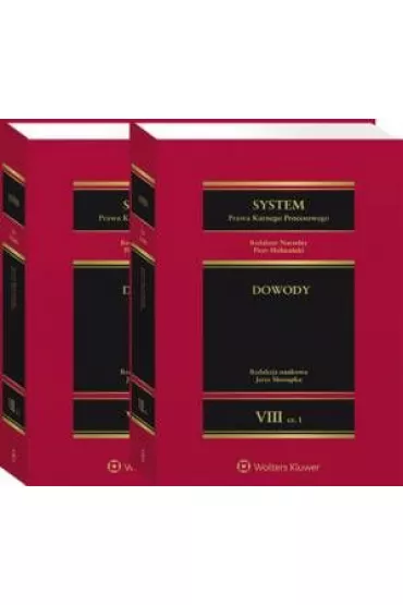 eBook System Prawa Karnego Procesowego. Tom VIII. Dowody. Cz 1 i 2 pdf - Cezary Kulesza