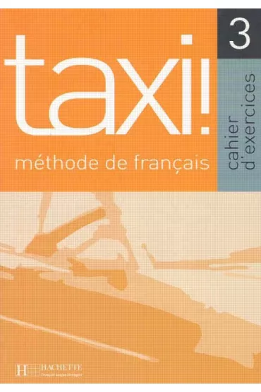 Taxi 3 Zeszyt �wicze� - Robert Menand, Anne-Marie Johnson
