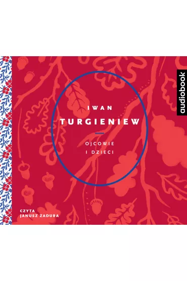 Audiobook Ojcowie i dzieci CD - Iwan Turgieniew
