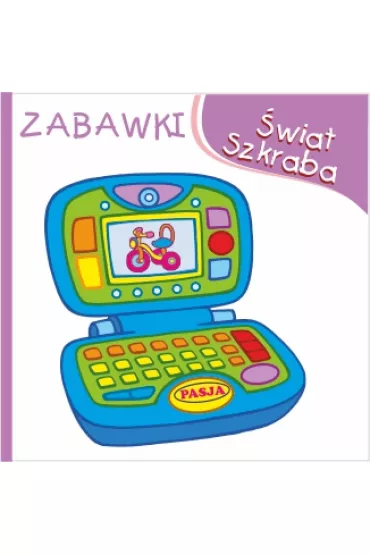 �wiat Szkraba. Zabawki - Mariola Budek