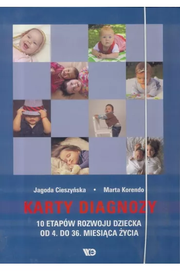 Karty diagnozy. 10 stap�w rozwoju dziecka... - Jagoda Cieszy�ska, Marta Korendo