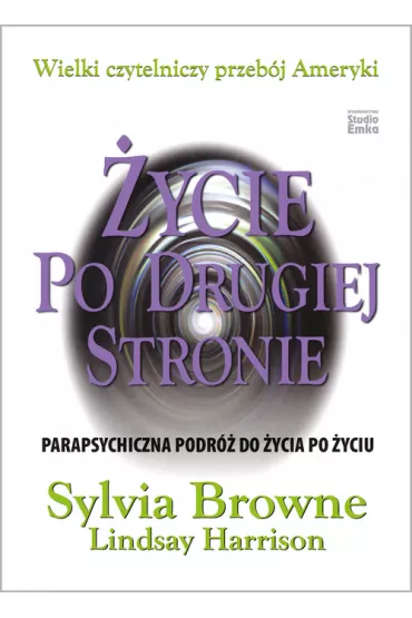 �ycie po drugiej stronie - Sylvia Browne, Harrison Lindsay