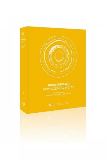 Transformacje. Nowoczesno�� w III RP