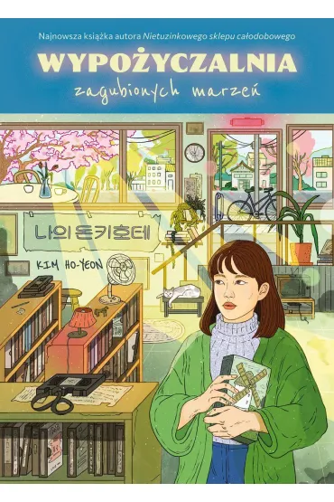 Wypo�yczalnia zagubionych marze� (barwione brzegi) - Kim Ho-yeon