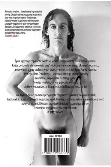 Iggy Pop. Upadki, wzloty i odloty legendarnego punkowca - Paul Trynka