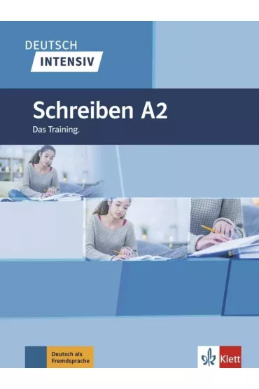 Deutsch intensiv. Schreiben A2