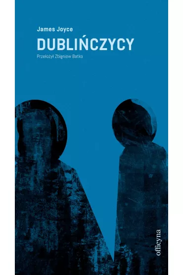 Dubli�czycy - James Joyce
