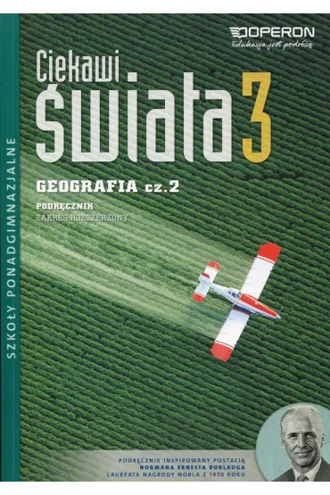 Ciekawi �wiata. Geografia 3. Cz�� 2. Podr�cznik. Zakres rozszerzony. Szko�y ponadgimnazjalne - Zbigniew Zaniewicz
