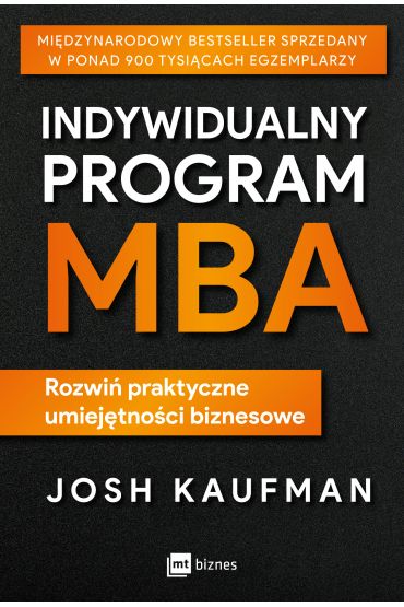 Indywidualny program MBA. Rozwiń praktyczne umiejętności biznesowe