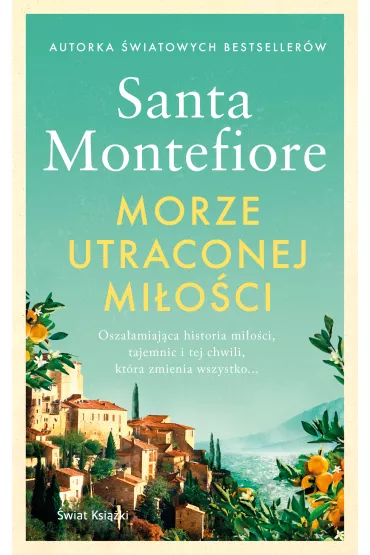 eBook Morze utraconej mi�o�ci mobi epub - Santa Montefiore