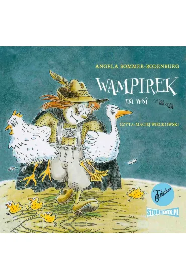 Audiobook Wampirek. Tom 4. Wampirek na wsi mp3 - Angela Sommer-Bodenburg