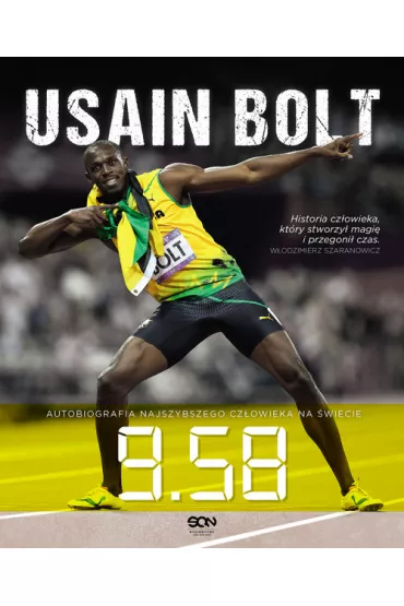 9.58 - Autobiografia najszybszego cz�owieka na �wiecie - Usain Bolt