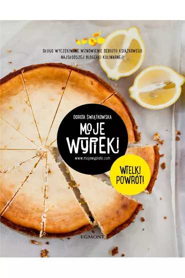 Moje wypieki. Wielki powr�t - Dorota �wi�tkowska