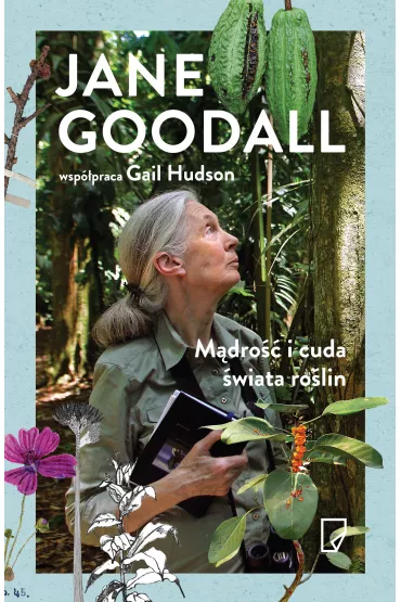 Mdro i cuda wiata rolin - Jane Goodall