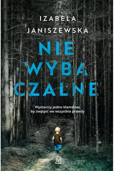 Niewybaczalne - Izabela Janiszewska
