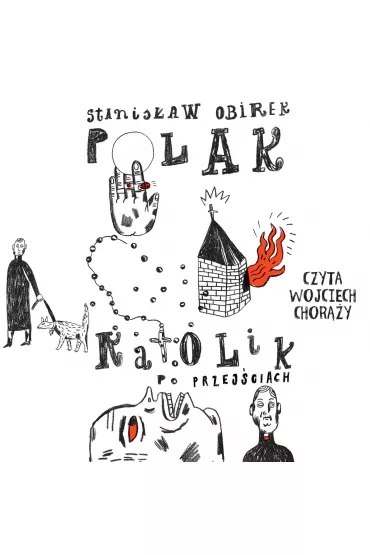 Audiobook Polak Katolik po przej�ciach mp3 - Stanis�aw Obirek