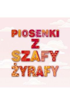 CD Piosenki z szafy yrafy (Digipack)