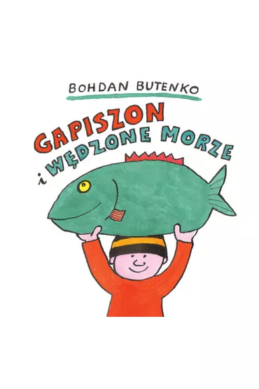 Gapiszon i w�dzone morze - Bohdan Butenko