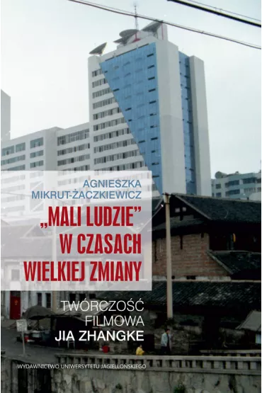 Mali ludzie w czasach wielkiej zmiany - Agnieszka  Mikrut-�aczkiewicz