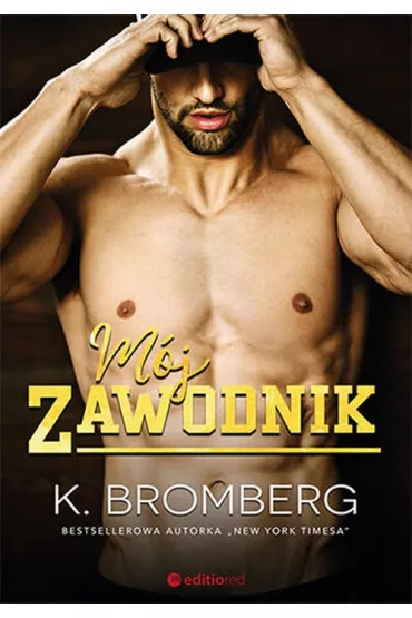 M�j zawodnik. Tom 1 - K. Bromberg