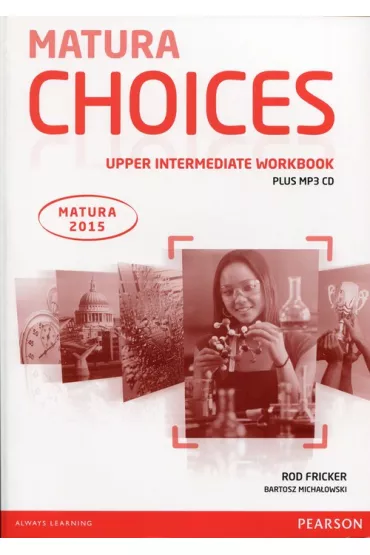 Matura Choices. Upper-Intermediate Workbook - Bartosz Micha�owski, Rod Fricker