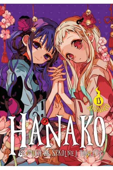 Hanako, duch ze szkolnej toalety. Tom 13 - AidaIro