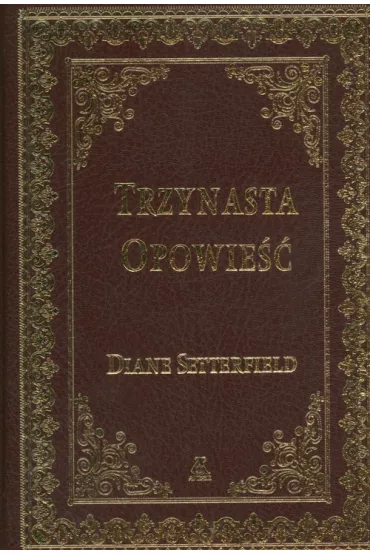 Trzynasta opowie�� - Diane Setterfield