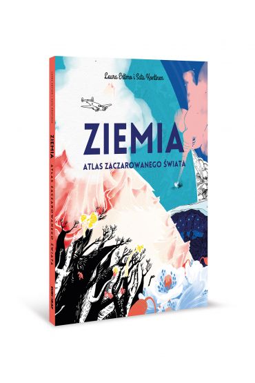 Ziemia - atlas zaczarowanego świata