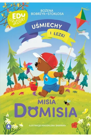 U�miechy i �ezki misia Domisia - Bo�ena  Bobrzyk-Stok�osa